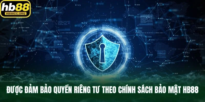 Chính sách bảo mật HB88 3 Người chơi được đảm bảo quyền riêng tư theo chính sách bảo mật HB88