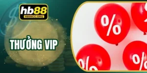 Thưởng Vip – Cấp Càng Cao Giá Trị Thưởng Càng Khủng