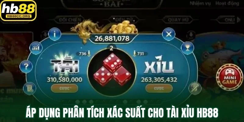 Tài Xỉu HB88 – Tung Xúc Xắc Và Bùng Nổ Chiến Thắng Lớn 4 Áp dụng phân tích xác suất cho Tài Xỉu HB88