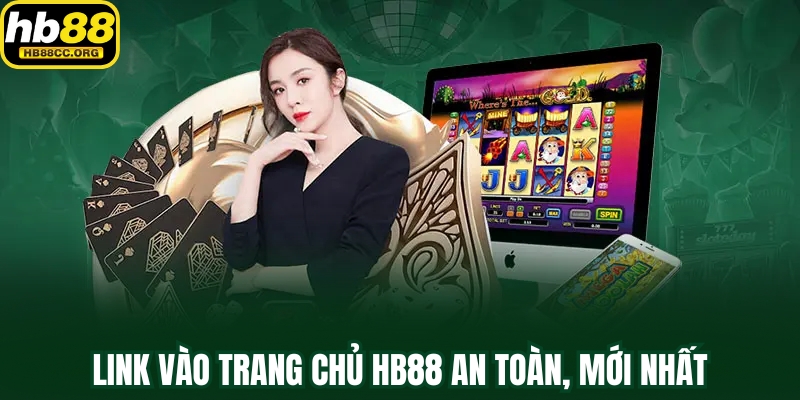 HB88 16 Link vào trang chủ HB88 an toàn, mới nhất